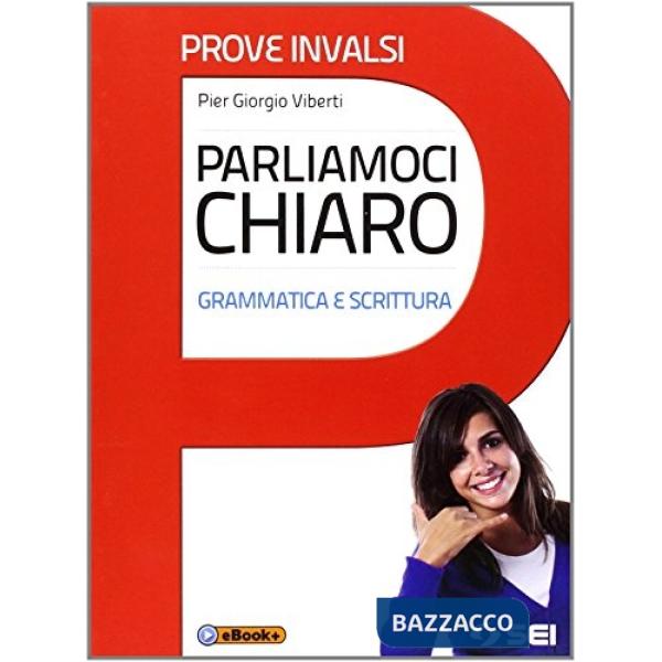 PARLIAMOCI CHIARO PROVE INVALSI