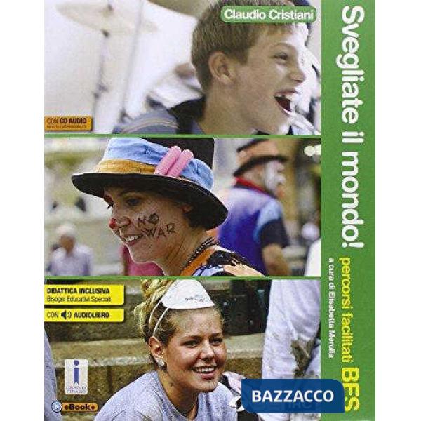 SVEGLIATE IL MONDO! BES + CD AUDIO