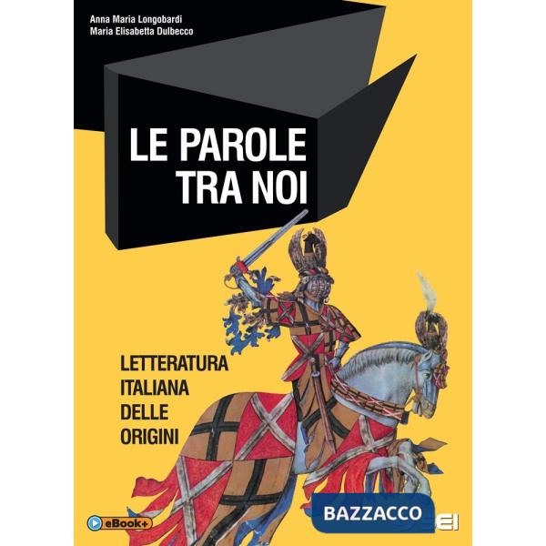 LE PAROLE TRA NOI LETTERATURA