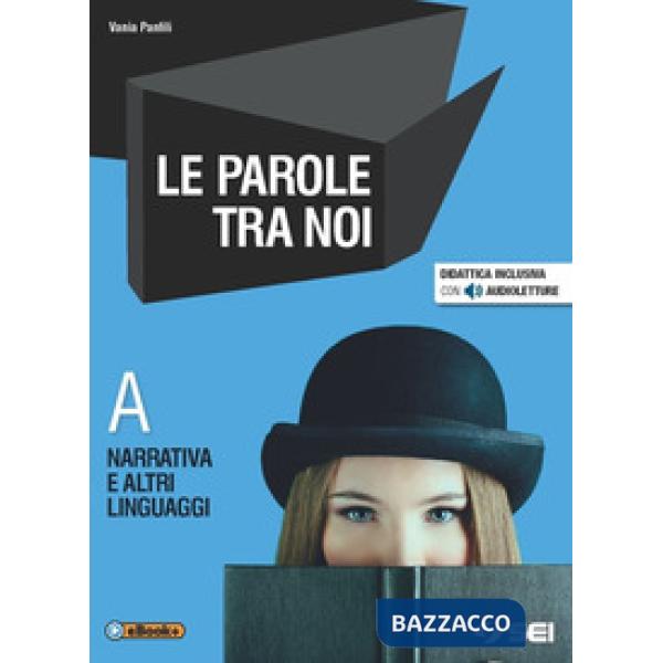 LE PAROLE TRA NOI VOL. A + VOCI DAL MONDO + VOL. B