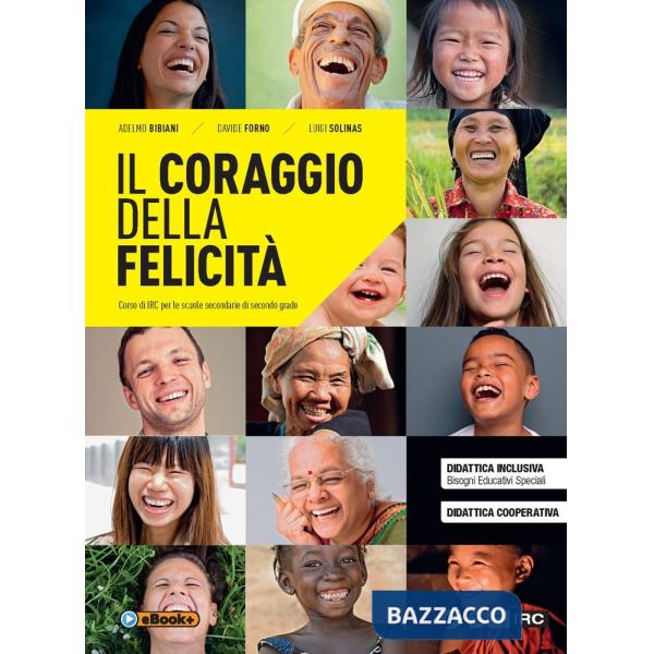 IL CORAGGIO DELLA FELICITA'