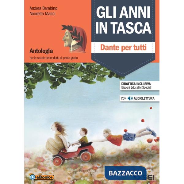 GLI ANNI IN TASCA DANTE PER TUTTI