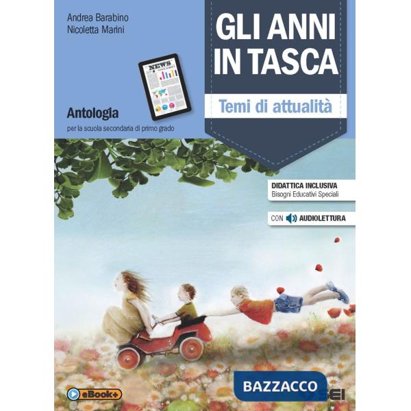GLI ANNI IN TASCA TEMI DI ATTUALITA'