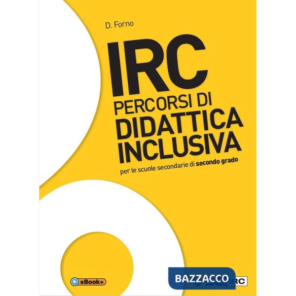 IRC PERCORSI DI DIDATTICA INCLUSIVA