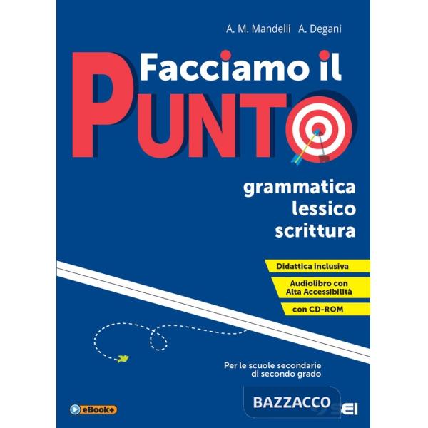 FACCIAMO IL PUNTO GRAMMATICA LESSICO SCR + SCHEMI