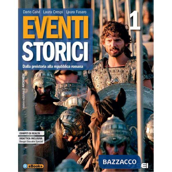 EVENTI STORICI 1 + MI PREPARO ALL'INTERROGAZIONE 1