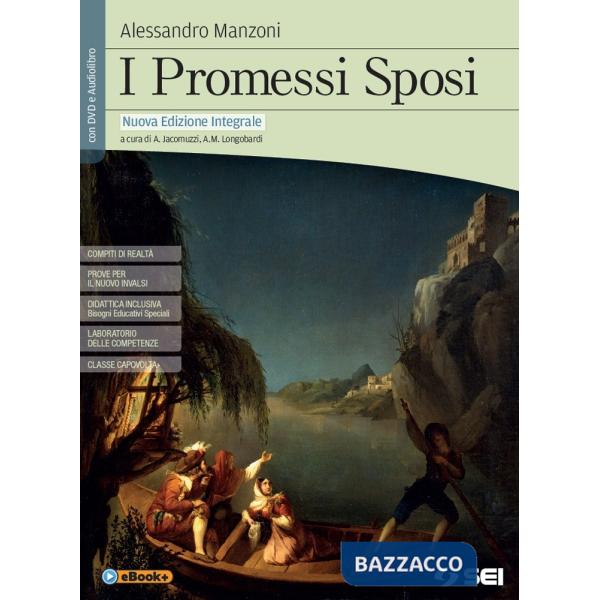 PROMESSI SPOSI NUOVA ED. INTEGRALE CON AUDIOLIBRO