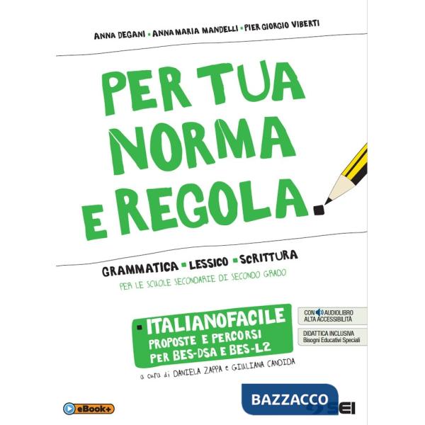 PER TUA NORMA E REGOLA ITALIANOFACILE BES DSA E BE