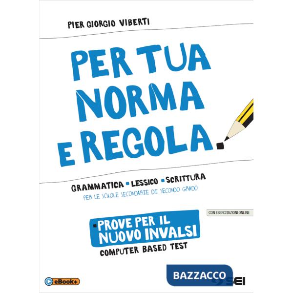 PER TUA NORMA E REGOLA INVALSI PROVE PER IL NUOVO
