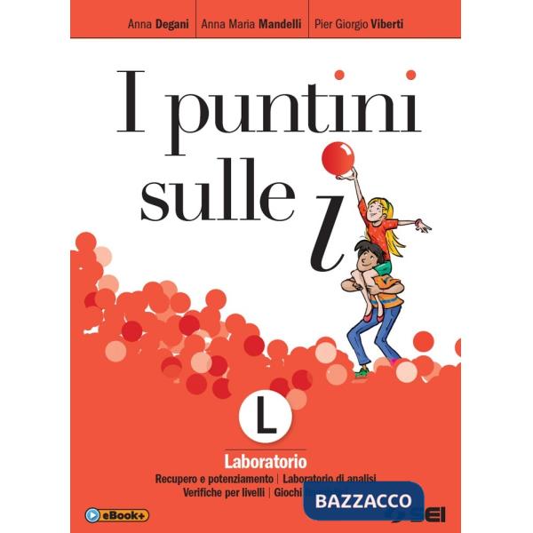 I PUNTINI SULLE I LABORATORIO + EBOOK