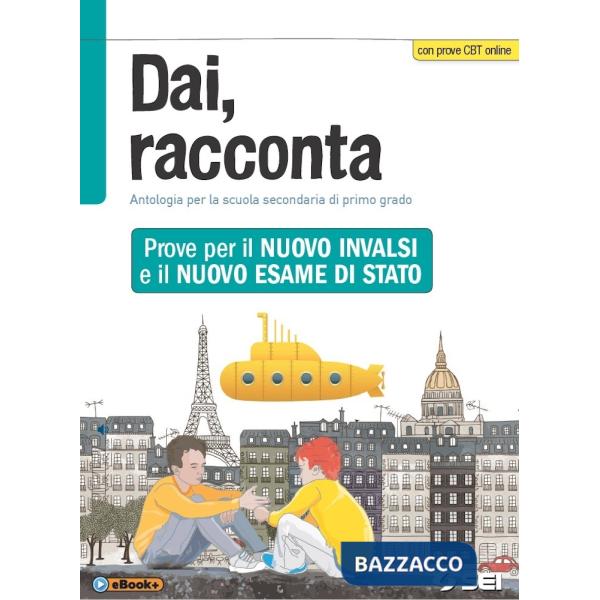 DAI, RACCONTA PROVE PER IL NUOVO INVALSIE E IL NUO