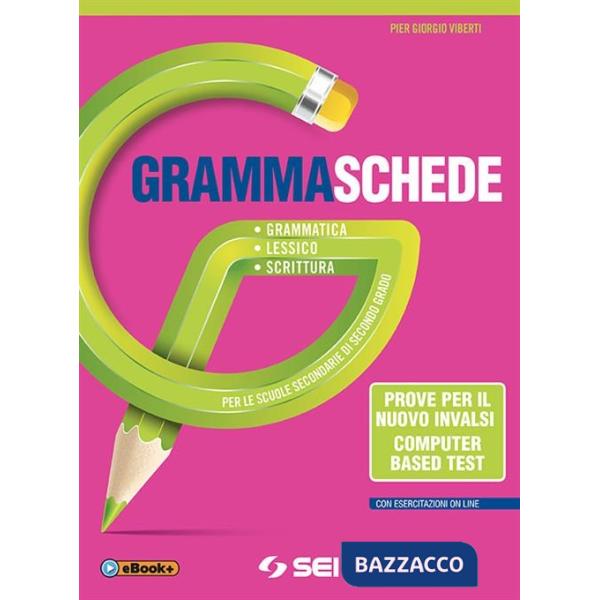 GRAMMASCHEDE PROVE PER IL NUOVO INVALSI (CBT)