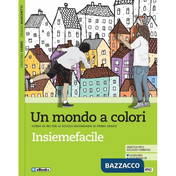 UN MONDO A COLORI INSIEMEFACILE