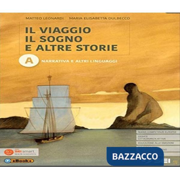 IL VIAGGIO IL SOGNO TOMO A NARRATIVA + DA CIMA A F