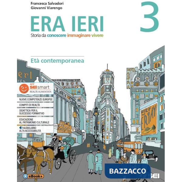 ERA IERI 3 + ATLANTE DELLE COMPETENZE 3 + STORIE D