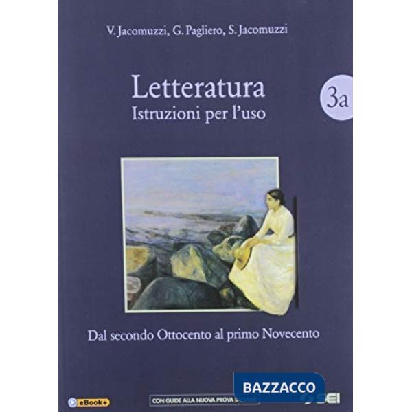 LETTERATURA. ISTRUZIONI PER L'USO-VOL. 3A + 3B + C