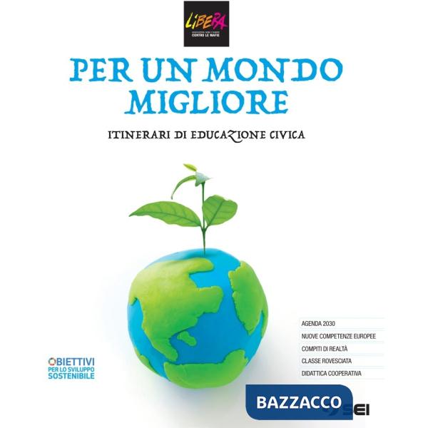 PER UN MONDO MIGLIORE