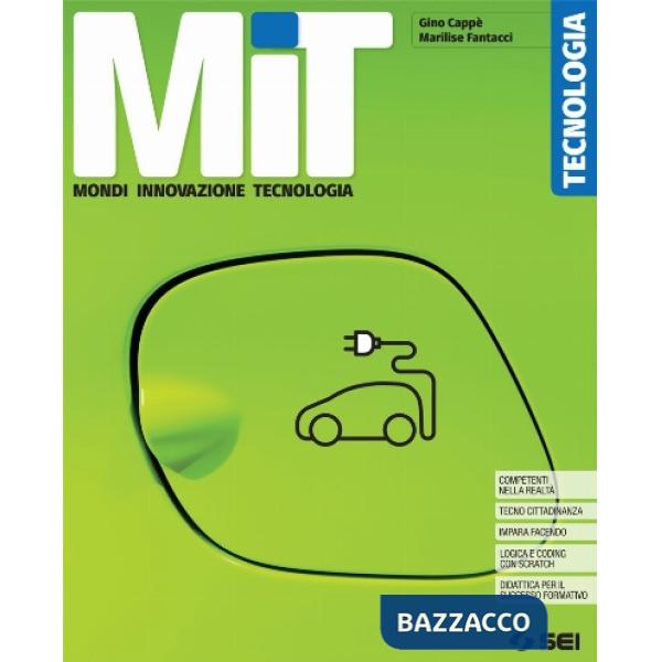 MIT MONDI INNOVAZIONE TECNOLOGIA-TECNOLOGIA