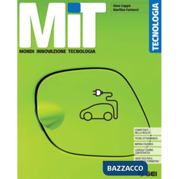 MIT MONDI INNOVAZIONE TECNOLOGIA-SCHEDE DISEGNO