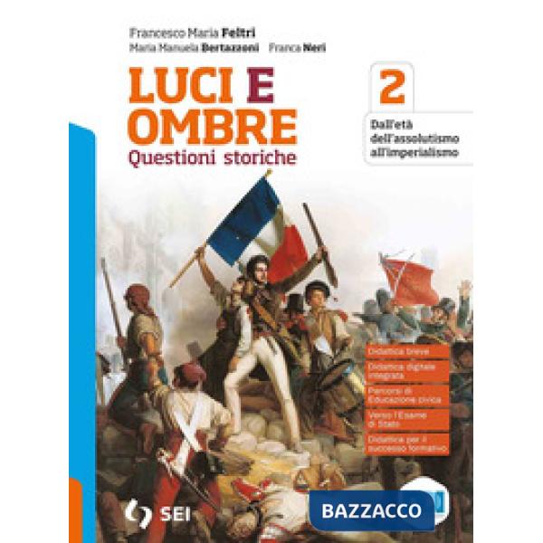 LUCI E OMBRE - VOL. 2 + CLIL - 2021