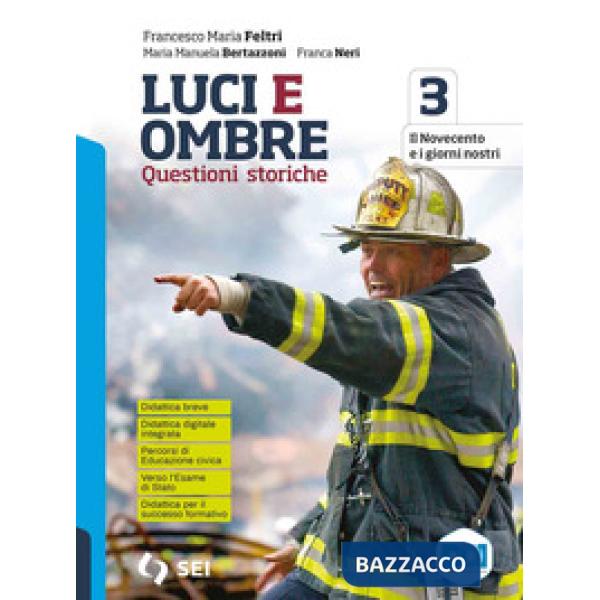 LUCI ED OMBRE 3 + VERSO L'ESAME DI STATO CON PERCORSI DI ED. CIVICA