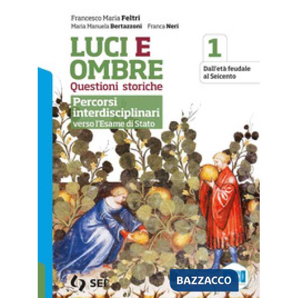 LUCI E OMBRE - PERCORSI INTERDISCIPLINARI 1 - 2021