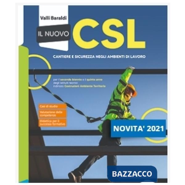 IL NUOVO CSL - VOLUME + QUADERNO COMPETENZE - 2021