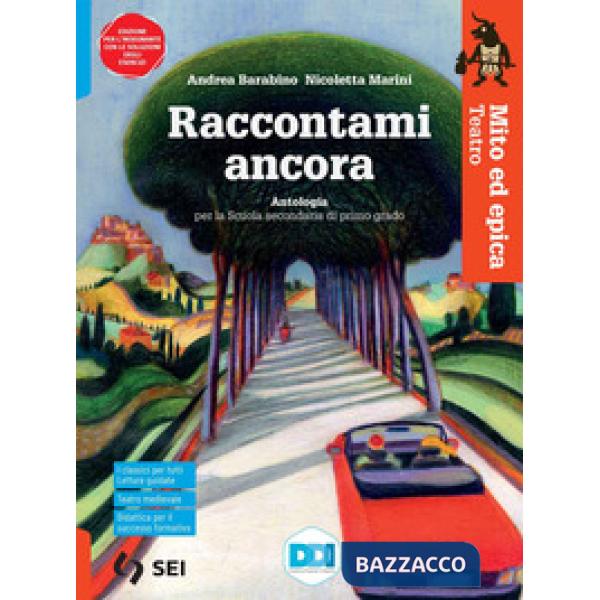 RACCONTAMI ANCORA - MITO EPICA - TEATRO