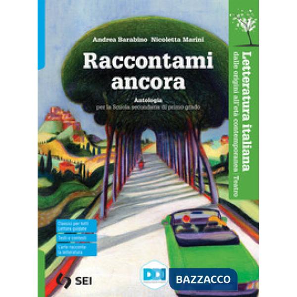 RACCONTAMI ANCORA - LETTERATURA ITALIANA