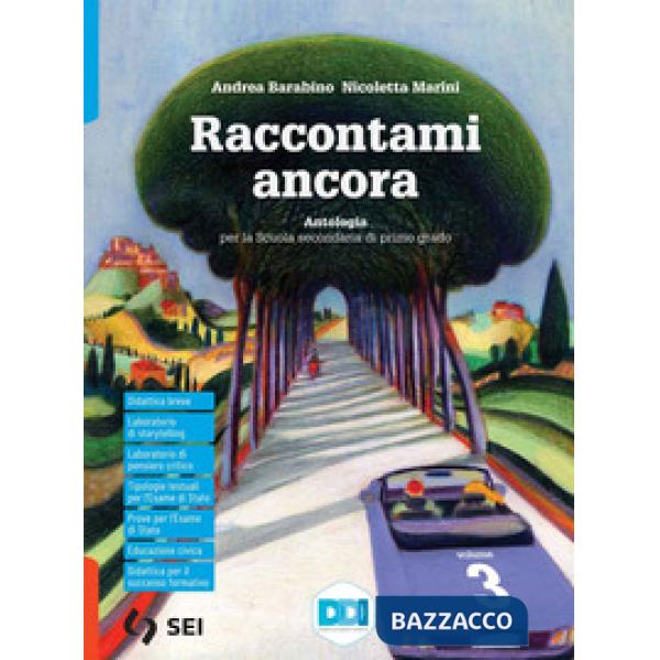 RACCONTAMI ANCORA - VOL. 3 + LEGGO PENSO 3 + STORIE