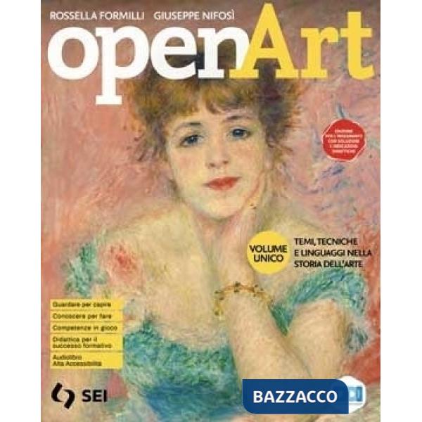 OPEN ART PACK (VOLUME UNICO + LABORATORIO DELLE COMPETENZE)