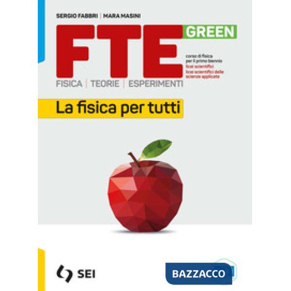 F.T.E. GREEN - LA FISICA PER TUTTI