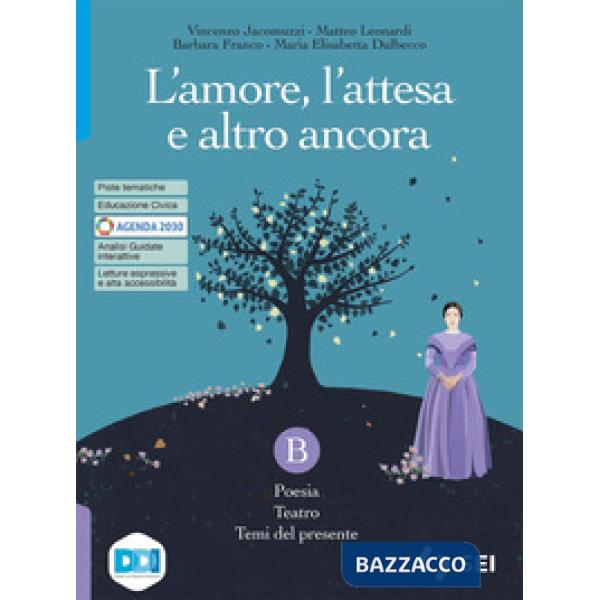 L'AMORE, L ATTESA-VOL B + L ALFABETO DELLA POESIA