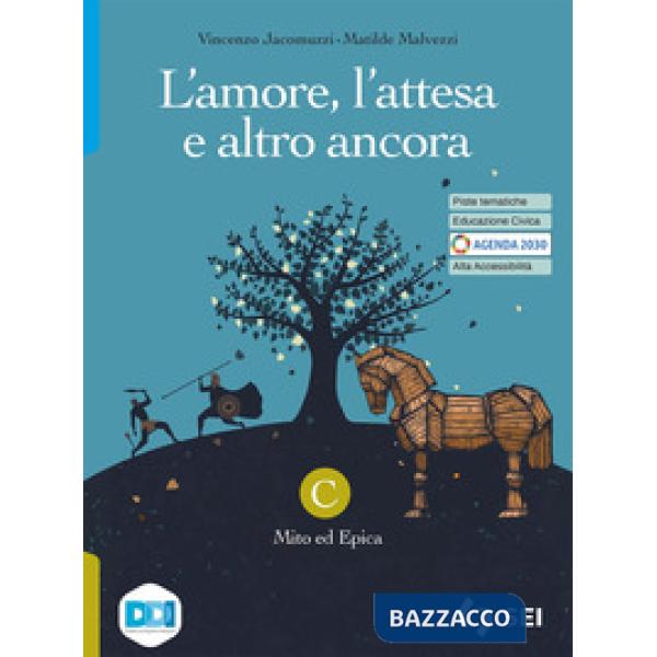 L'AMORE, L ATTESA-VOL C MITO E EPICA