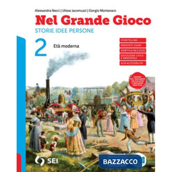 NEL GRANDE GIOCO 2 + STORIE PER LEGGERE STORIE PER IMMAGINARE 2