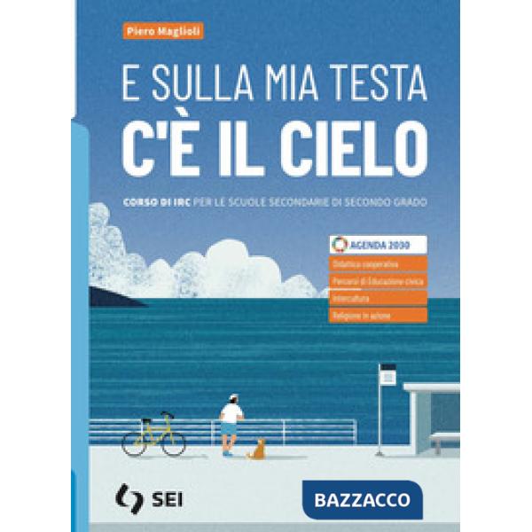 E SULLA MIA TESTA C'E' IL CIELO-VOLUME UNICO