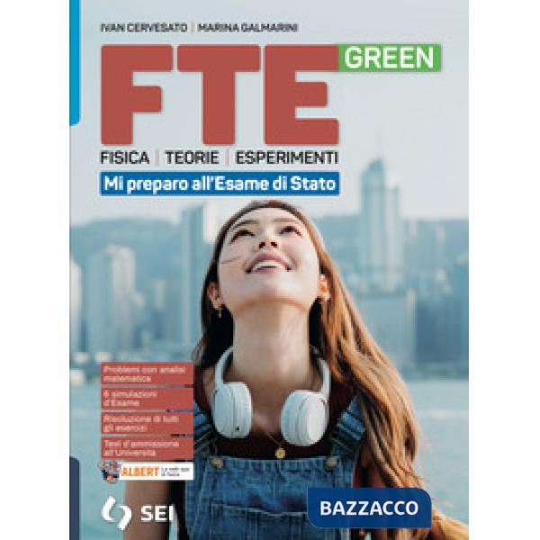 FTE GREEN TRIENNIO - MI PREPARO ALL'ESAME DI STATO