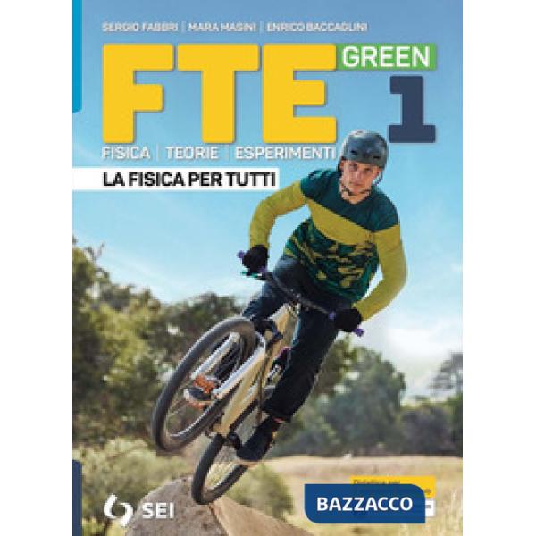 FTE GREEN-LA FISICA PER TUTTI 1
