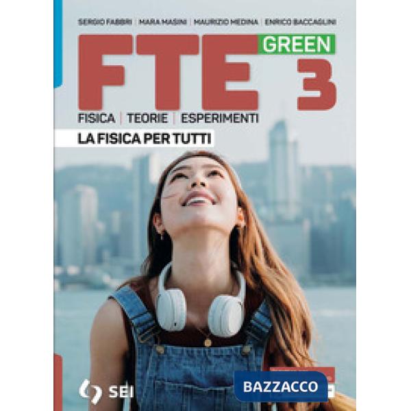 FTE GREEN-LA FISICA PER TUTTI 3