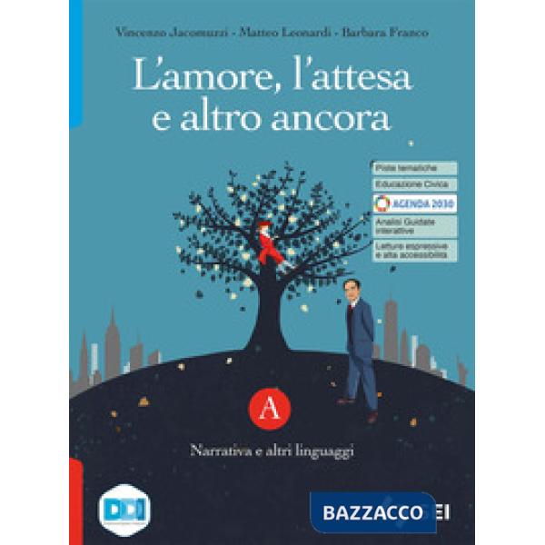 L'AMORE, L'ATTESA E ALTRO ANCORA - TOMO A + TU COME ME + TOMO C