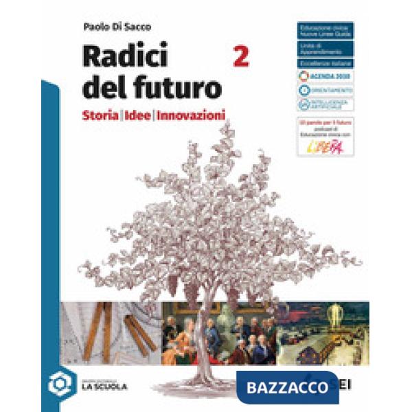 RADICI DEL FUTURO - VOLUME 2
