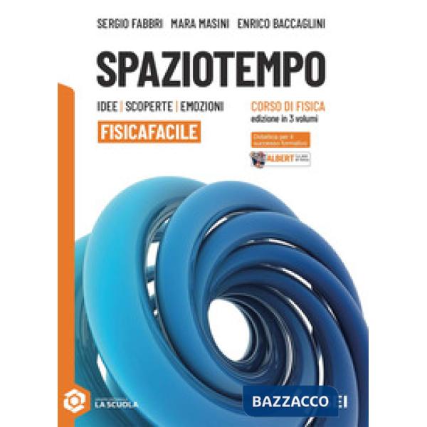 SPAZIOTEMPO - FISICAFACILE (1-2-3)