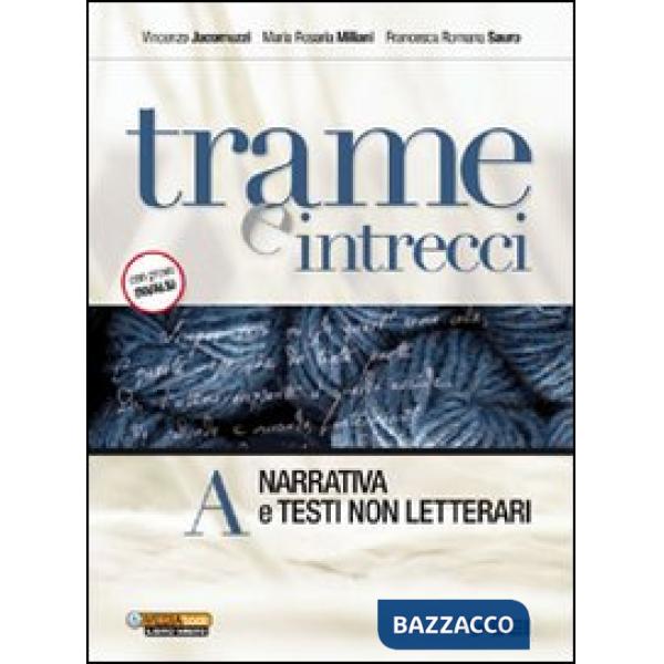 TRAME E INTRECCI - PACK A + B + 300 PAG.PER LEGGERE