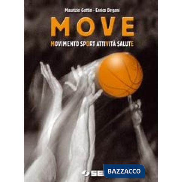 MOVE - MOVIMENTO SPORT ATTIVITA' SALUTE