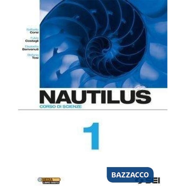 NAUTILUS - VOL. 1 - CORSO DI SCIENZE