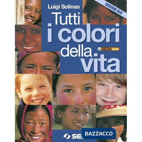 TUTTI I COLORI DELLA VITA - ED BLU + FASC CIOTTI, NON LASCIAMOCI RUBAR