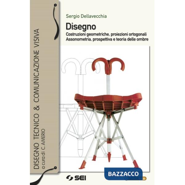 DISEGNO + ES. DI DISEGNO-COSTR. GEOMETRICHE, PROIEZ. ORTOGONALI, ASSON