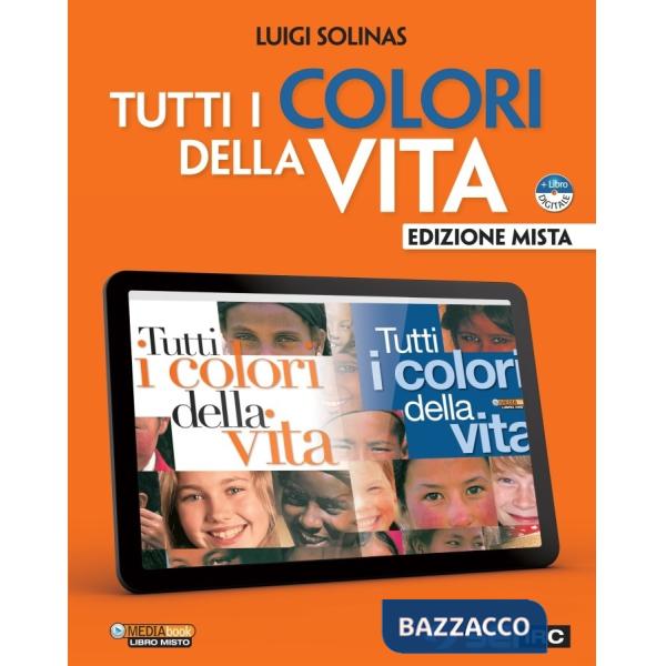TUTTI I COLORI DELLA VITA - ED. MISTA + DIRITTI DI CARTA