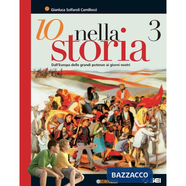 IO NELLA STORIA 3