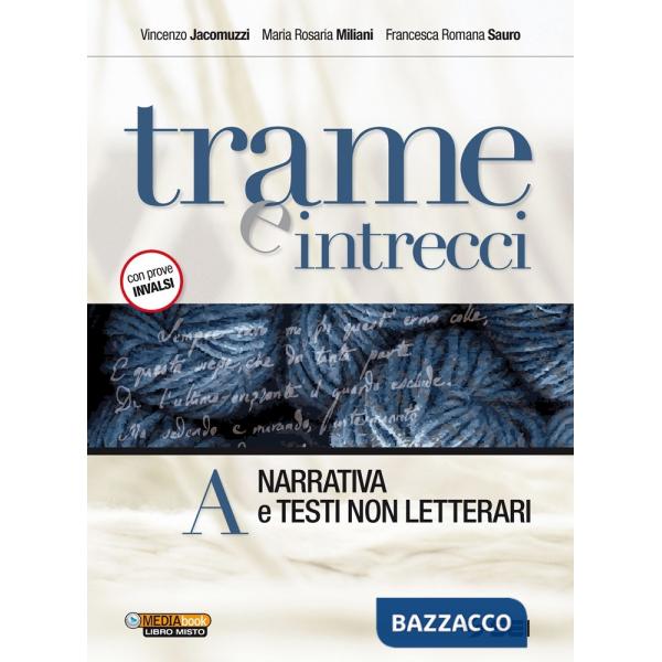 TRAME E INTRECCI - PACK A + B + 300 PAG.PER LEGGERE